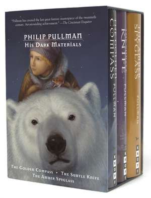 His Dark Materials: The Golden Compass/The Subtle Knife/The Amber Spyglass de Philip Pullman