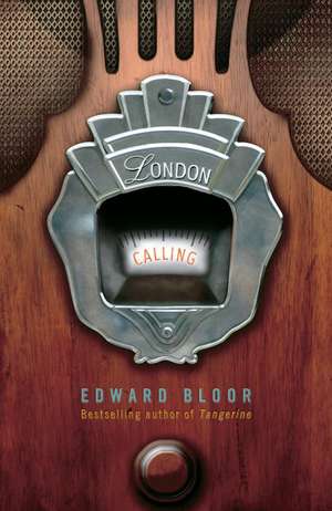 London Calling de Edward Bloor