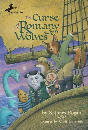 The Curse of the Romany Wolves de S. Jones Rogan