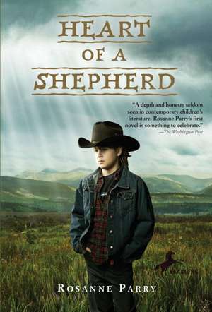 Heart of a Shepherd de Rosanne Parry