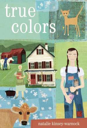 True Colors de Natalie Kinsey-Warnock