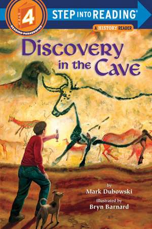 Discovery in the Cave de Mark Dubowski