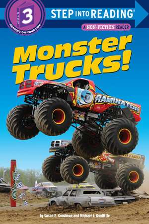 Monster Trucks! de Susan E. Goodman