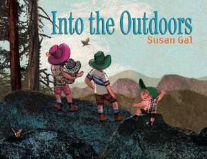 Into the Outdoors de Susan Gal