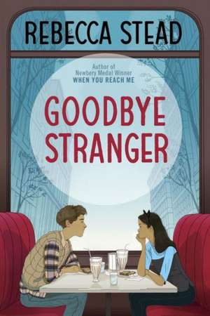 Goodbye Stranger de Rebecca Stead