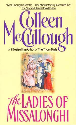 Ladies of Missalonghi de Colleen McCullough