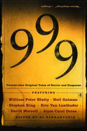 999: Twenty-nine Original Tales of Horror and Suspense de Al Sarrantonio