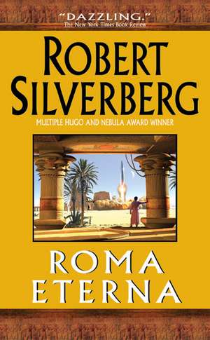 Roma Eterna de Robert Silverberg