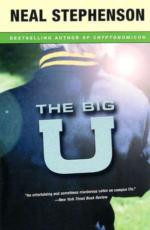 The Big U de Neal Stephenson