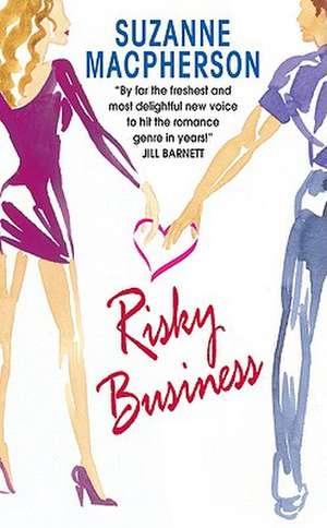 Risky Business de Suzanne Macpherson