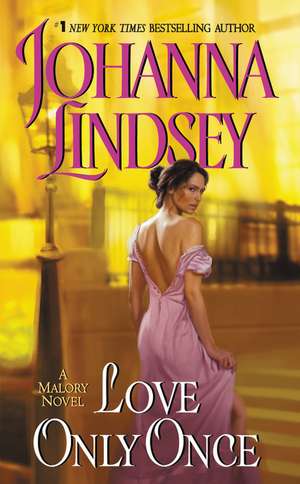 Love Only Once de Johanna Lindsey