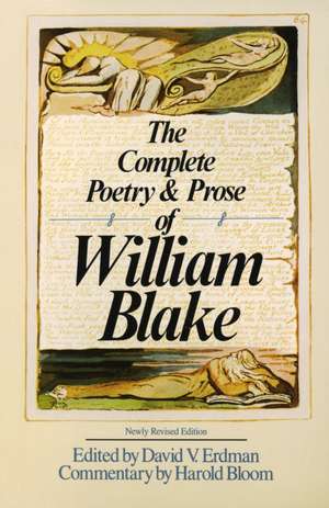 The Complete Poetry & Prose of William Blake de William Blake