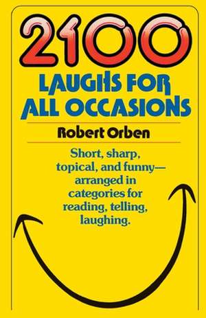 2100 Laughs for All Occasions de Robert Orben