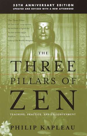 The Three Pillars of Zen de Roshi Philip Kapleau