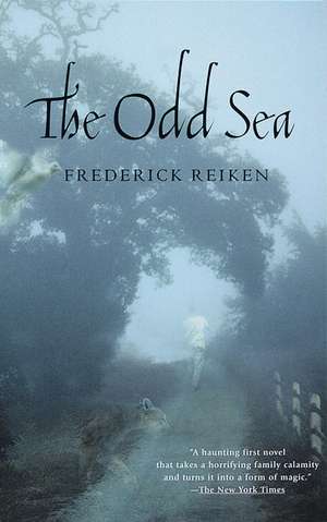 The Odd Sea de Frederick Reiken