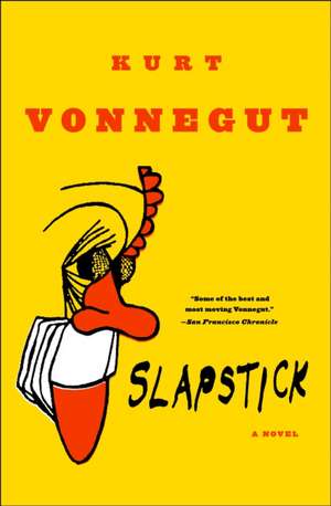 Slapstick or Lonesome No More! de Kurt Jr. Vonnegut