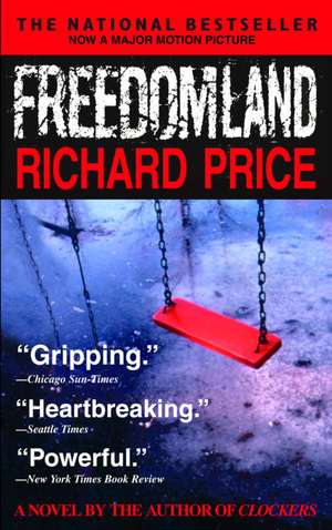 Freedomland de Richard Price