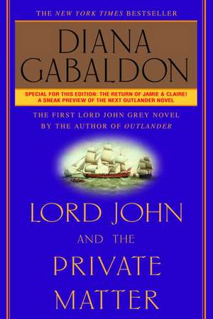 Lord John and the Private Matter de Diana Gabaldon