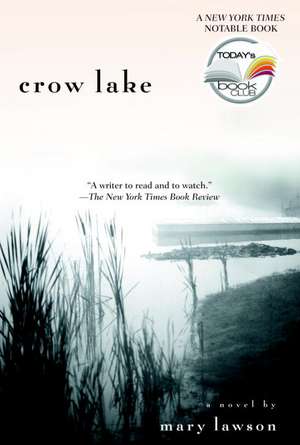 Crow Lake de Mary Lawson