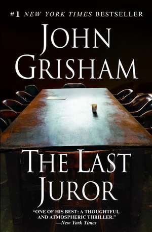 The Last Juror de John Grisham