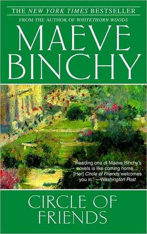 Circle of Friends de Maeve Binchy