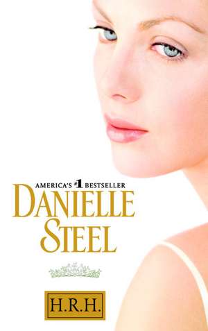 H.R.H. de Danielle Steel