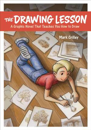 The Drawing Lesson de Mark Crilley