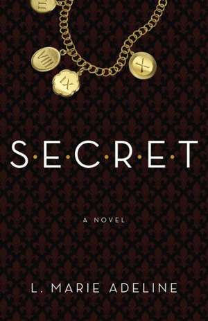 SECRET de L. Marie Adeline