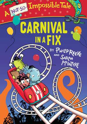 Carnival in a Fix de Philip Reeve