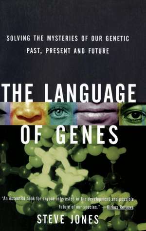 The Language of Genes de Steve Jones