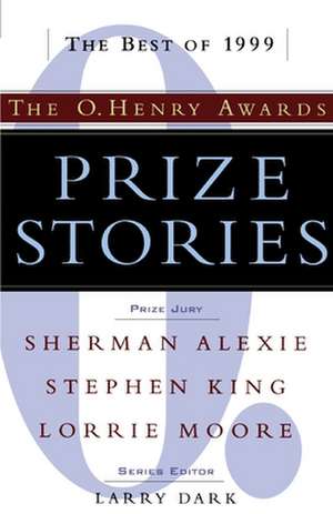 Prize Stories: The O. Henry Awards de Larry Dark