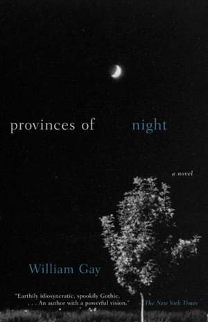 Provinces of Night de William Gay