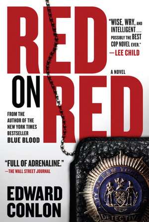 Red on Red de Edward Conlon