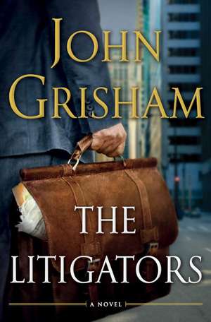 The Litigators de John Grisham