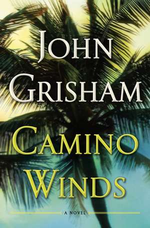 Camino Winds de John Grisham