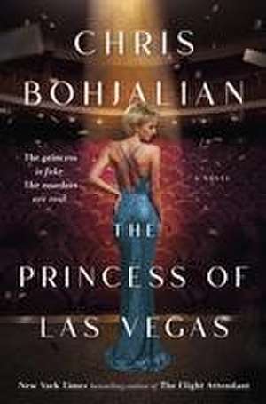 The Princess of Las Vegas de Chris Bohjalian