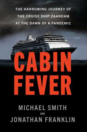 Cabin Fever de Michael Smith