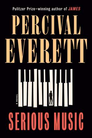 Serious Music de Percival Everett