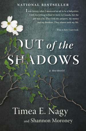 Out of the Shadows de Timea Nagy