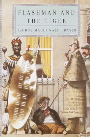 Flashman and the Tiger de George Macdonald Fraser