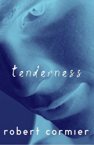 Tenderness de Robert Cormier