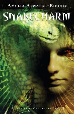 Snakecharm de Amelia Atwater-Rhodes