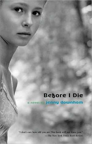 Before I Die de Jenny Downham