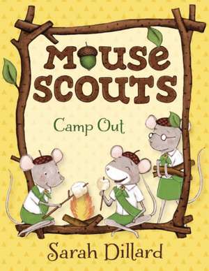 Mouse Scouts de Sarah Dillard