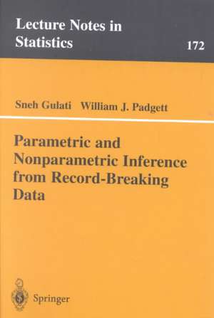 Parametric and Nonparametric Inference from Record-Breaking Data de Sneh Gulati