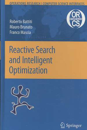 Reactive Search and Intelligent Optimization de Roberto Battiti