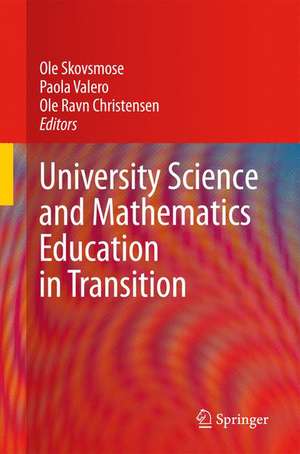 University Science and Mathematics Education in Transition de Ole Skovsmose