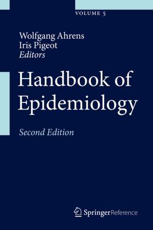 Handbook of Epidemiology de Wolfgang Ahrens