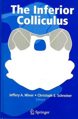 The Inferior Colliculus de Jeffery A. Winer