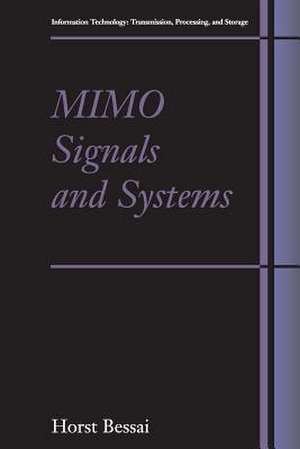 Mimo Signals and Systems de Horst Bessai